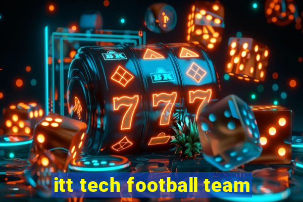 itt tech football team