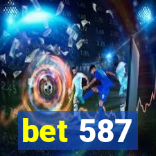 bet 587