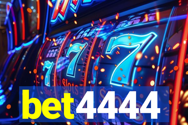 bet4444