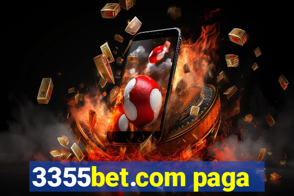 3355bet.com paga