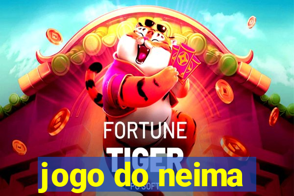 jogo do neima