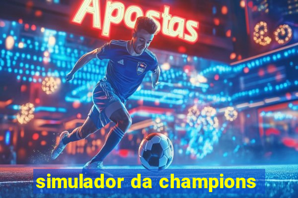 simulador da champions