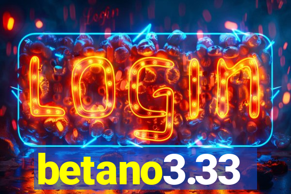 betano3.33