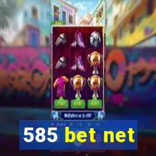 585 bet net