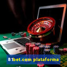 81bet.com plataforma