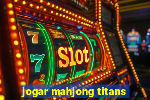 jogar mahjong titans