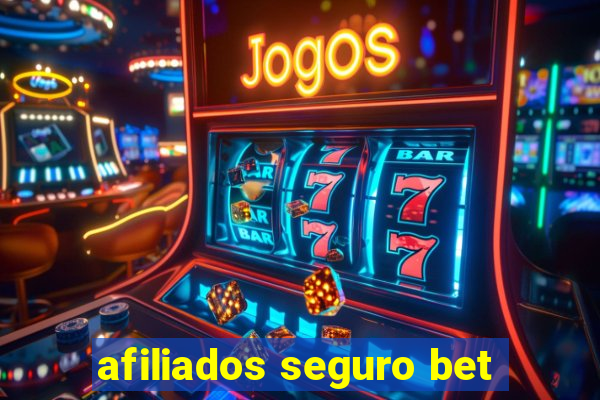 afiliados seguro bet