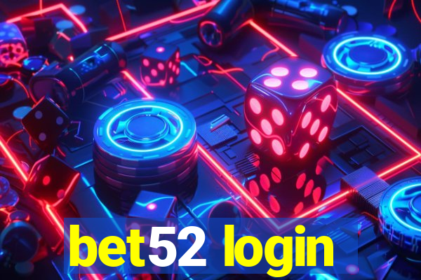 bet52 login