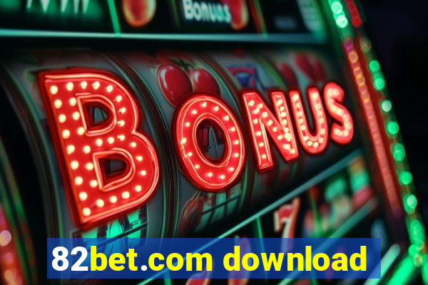 82bet.com download