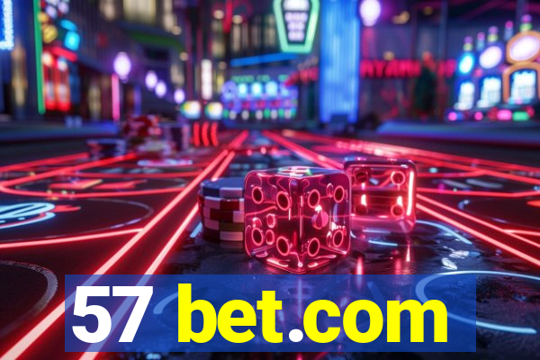 57 bet.com