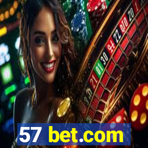 57 bet.com