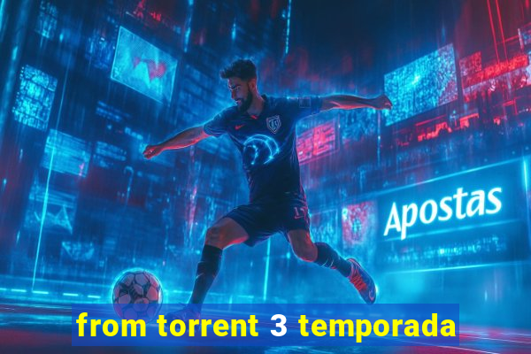 from torrent 3 temporada