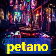 petano