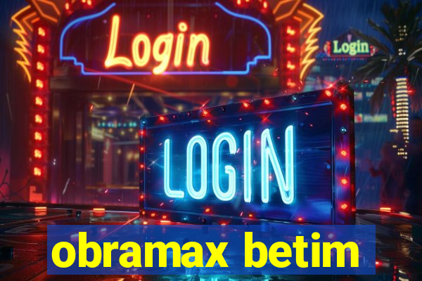 obramax betim