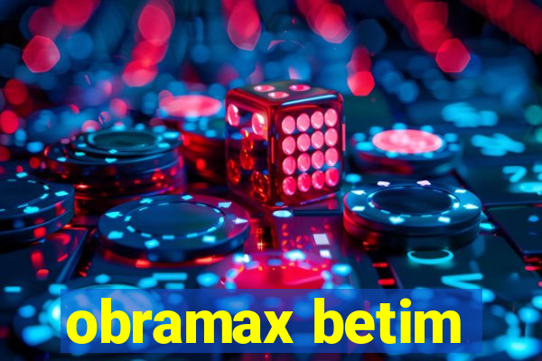 obramax betim