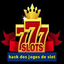 hack dos jogos de slot