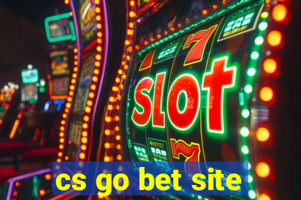 cs go bet site