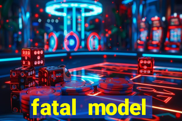 fatal model cruzeiro sp