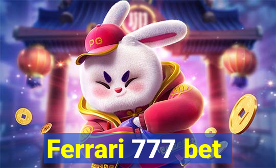 Ferrari 777 bet