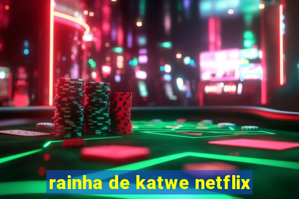 rainha de katwe netflix