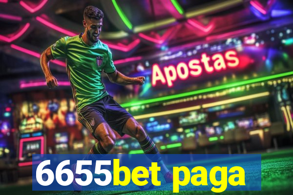 6655bet paga