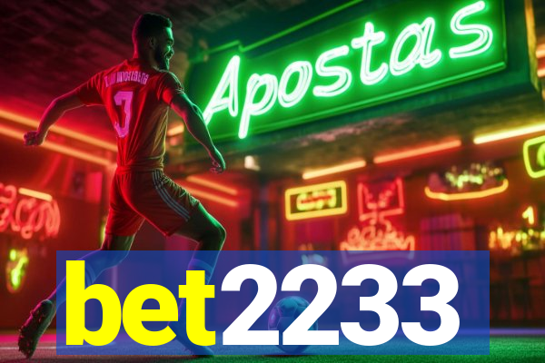 bet2233