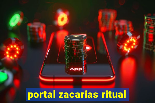 portal zacarias ritual