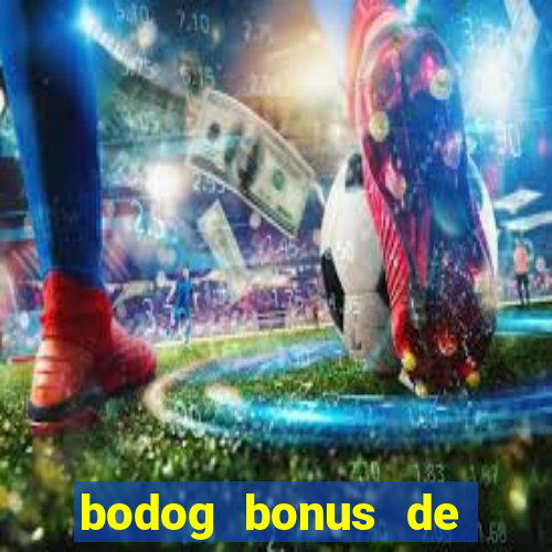 bodog bonus de boas vindas