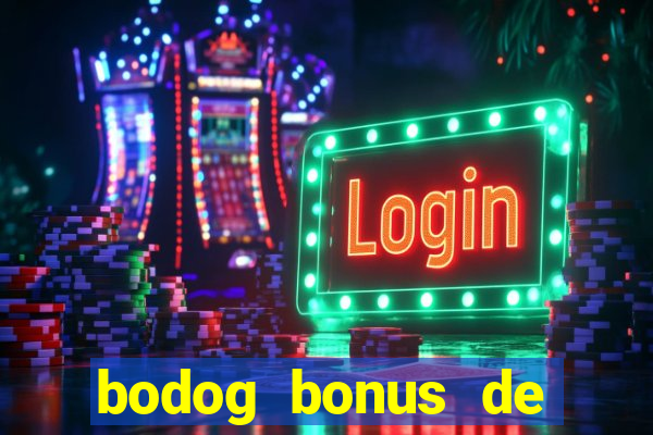 bodog bonus de boas vindas