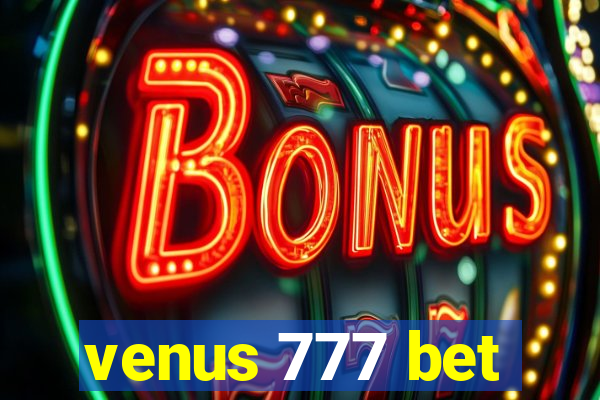 venus 777 bet