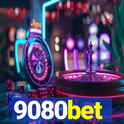 9080bet