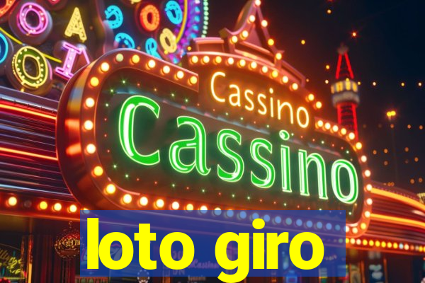 loto giro