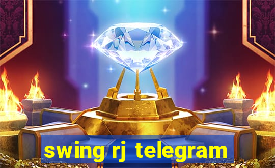 swing rj telegram