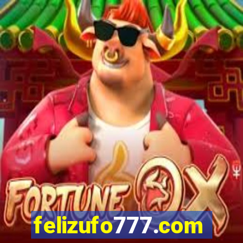 felizufo777.com