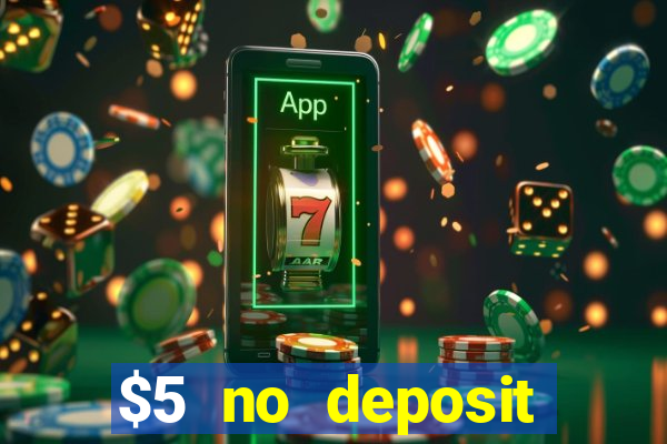 $5 no deposit casino nz