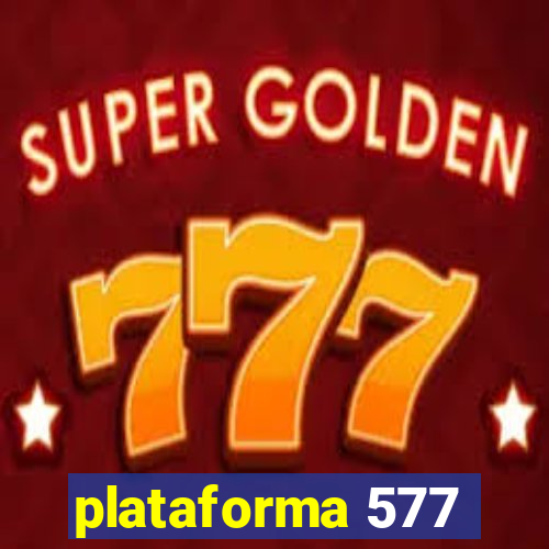 plataforma 577