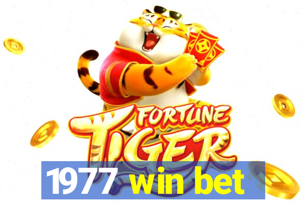 1977 win bet