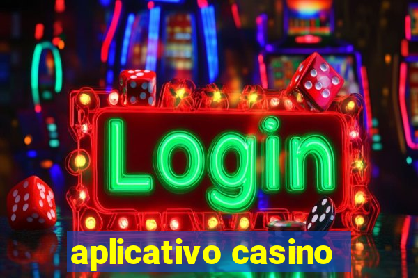 aplicativo casino