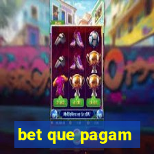 bet que pagam