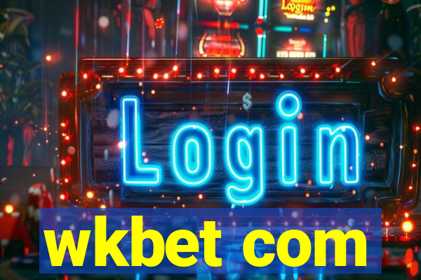 wkbet com