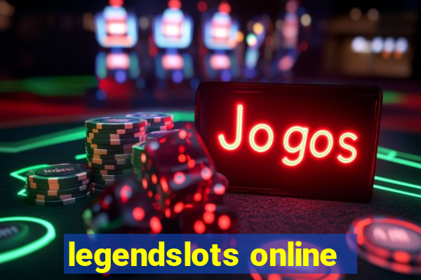 legendslots online