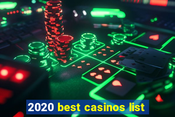 2020 best casinos list