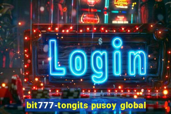 bit777-tongits pusoy global