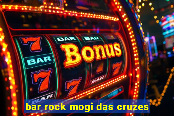 bar rock mogi das cruzes