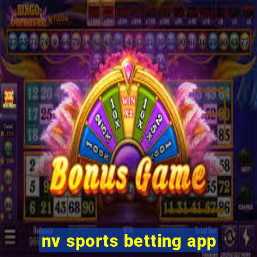 nv sports betting app