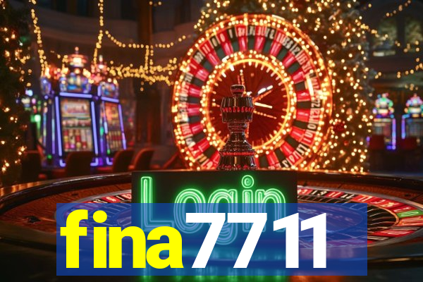 fina7711