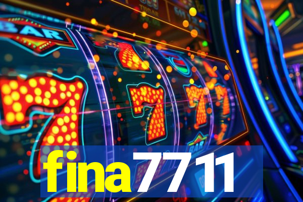 fina7711