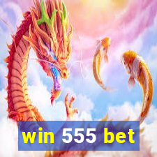 win 555 bet