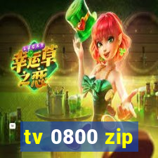 tv 0800 zip