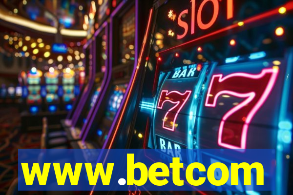 www.betcom